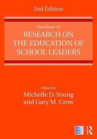bokomslag Handbook of Research on the Education of School Leaders