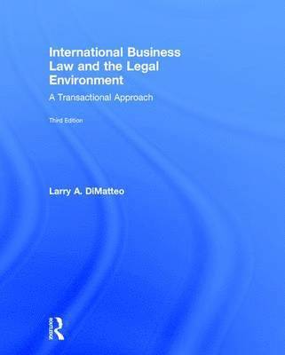 bokomslag International Business Law and the Legal Environment