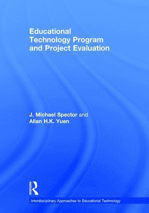 Educational Technology Program and Project Evaluation 1