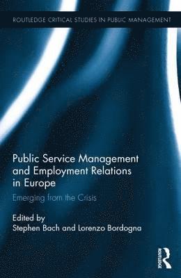 Public Service Management and Employment Relations in Europe 1