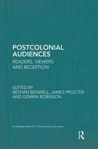 bokomslag Postcolonial Audiences