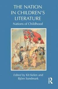 bokomslag The Nation in Childrens Literature