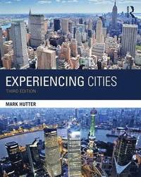 bokomslag Experiencing Cities