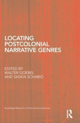 bokomslag Locating Postcolonial Narrative Genres