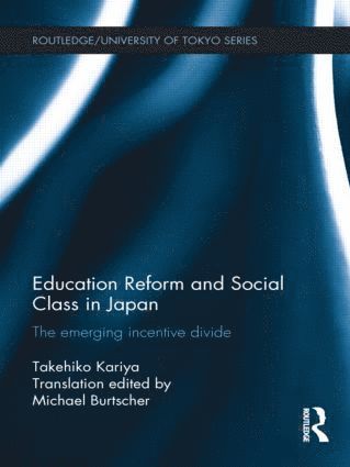 bokomslag Education Reform and Social Class in Japan