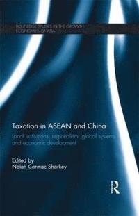 bokomslag Taxation in ASEAN and China