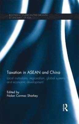 bokomslag Taxation in ASEAN and China