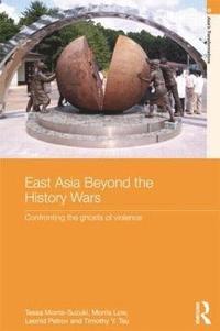 bokomslag East Asia Beyond the History Wars