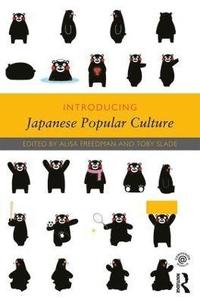bokomslag Introducing Japanese Popular Culture