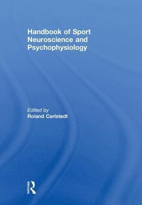 Handbook of Sport Neuroscience and Psychophysiology 1