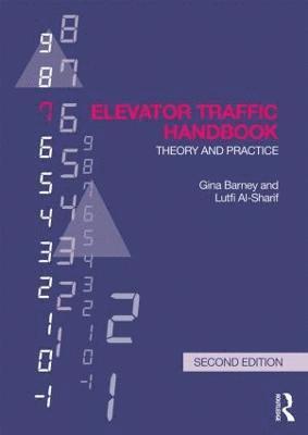 Gina Barney, Lutfi Al-Sharif - Elevator Traffic Handbook, Inbunden