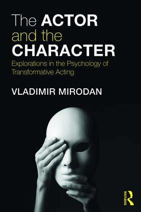 Vladimir Mirodan - Actor and the Character, Häftad