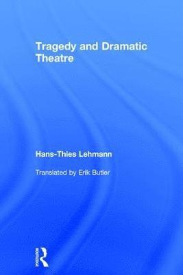 Tragedy and Dramatic Theatre 1