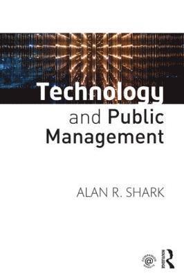 bokomslag Technology and Public Management