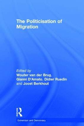 The Politicisation of Migration 1