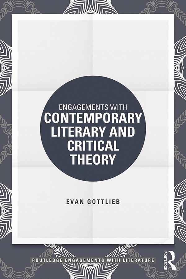 Engagements with Contemporary Literary and Critical Theory 1