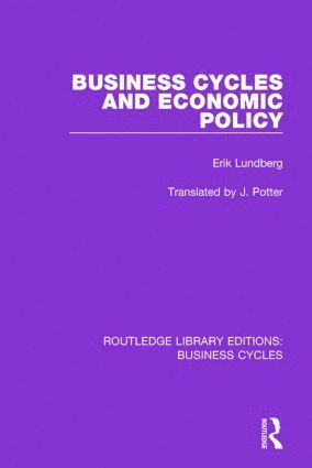 bokomslag Business Cycles and Economic Policy (RLE: Business Cycles)