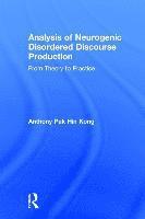 Analysis of Neurogenic Disordered Discourse Production 1