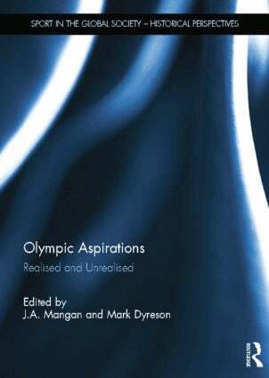 J. A. Mangan, Mark Dyreson - Olympic Aspirations, Häftad