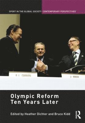 bokomslag Olympic Reform Ten Years Later