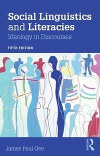 bokomslag Social Linguistics and Literacies