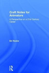 bokomslag Craft Notes for Animators