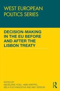bokomslag Decision making in the EU before and after the Lisbon Treaty