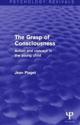 bokomslag Grasp of Consciousness (Psychology Revivals)