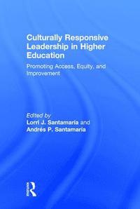 bokomslag Culturally Responsive Leadership in Higher Education