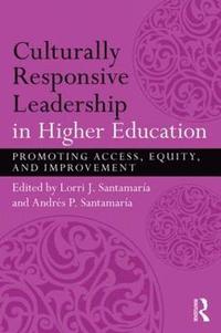 bokomslag Culturally Responsive Leadership in Higher Education