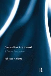 bokomslag Sexualities in Context