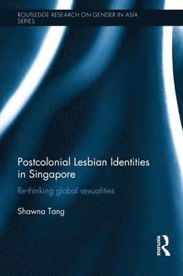 Postcolonial Lesbian Identities in Singapore 1