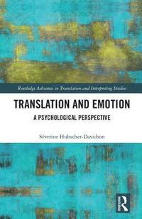 bokomslag Translation and Emotion