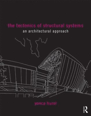 The Tectonics of Structural Systems 1