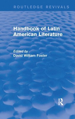 Handbook of Latin American Literature (Routledge Revivals) 1
