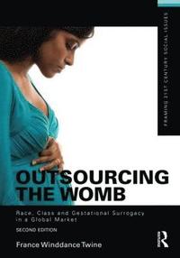 bokomslag Outsourcing the Womb