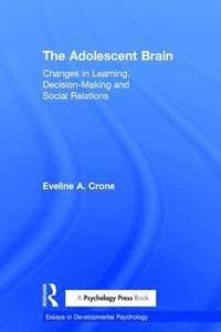 bokomslag The Adolescent Brain