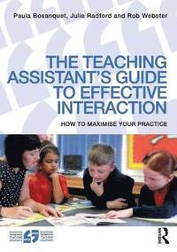 bokomslag The Teaching Assistant's Guide to Effective Interaction