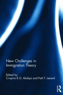 New Challenges in Immigration Theory 1