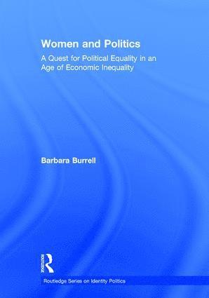 Barbara Burrell, USA) Burrell, Barbara (Northern Illinois University - Women and Politics, Inbunden