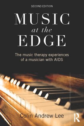 Colin Lee, Colin Andrew Lee - Music at the Edge, Häftad