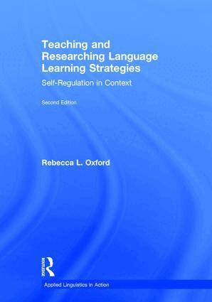 Rebecca L. Oxford - Teaching and Researching Language Learning Strategies, Inbunden