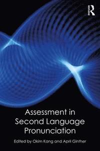 bokomslag Assessment in Second Language Pronunciation