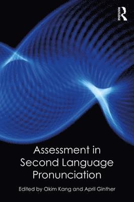 Assessment in Second Language Pronunciation 1