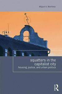 bokomslag Squatters in the Capitalist City