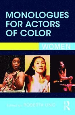 bokomslag Monologues for Actors of Color