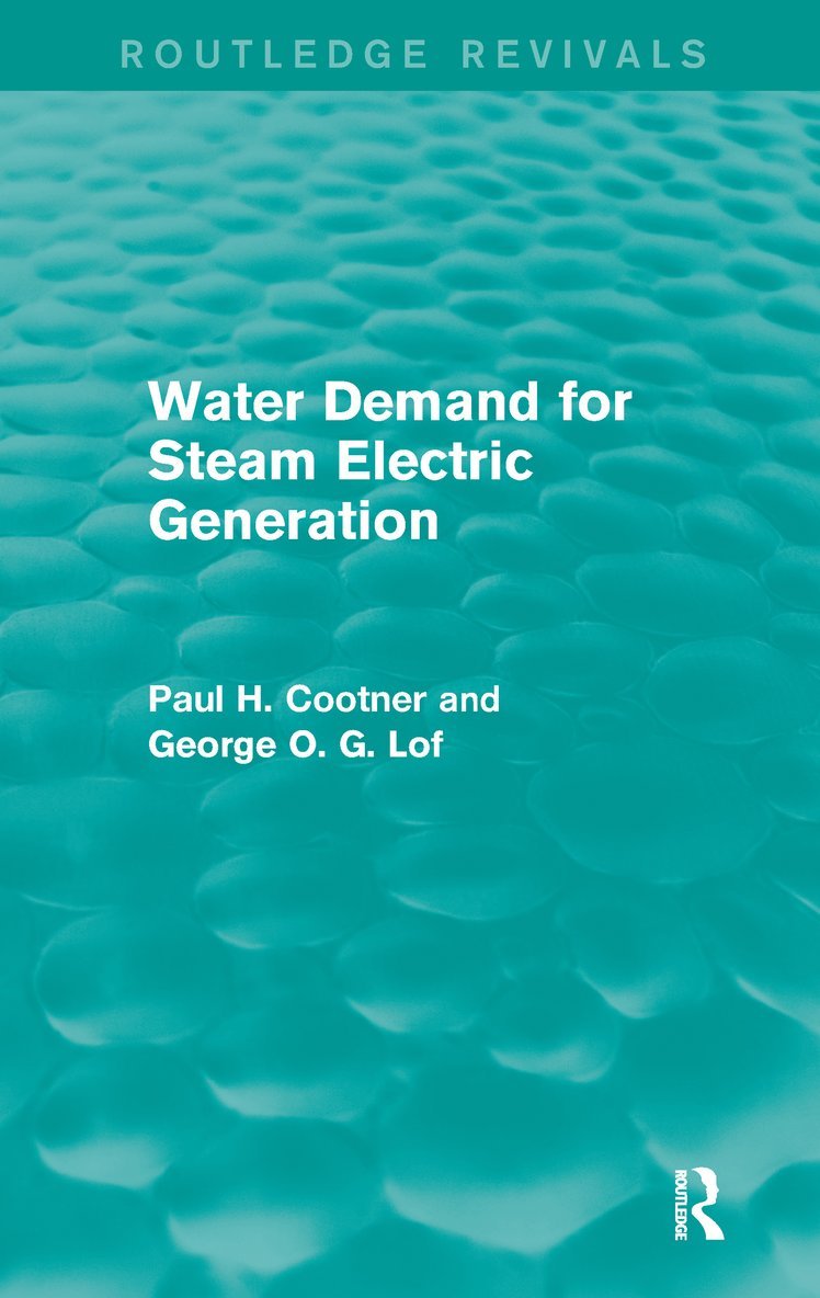 Water Demand for Steam Electric Generation (Routledge Revivals) 1