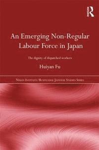 bokomslag An Emerging Non-Regular Labour Force in Japan