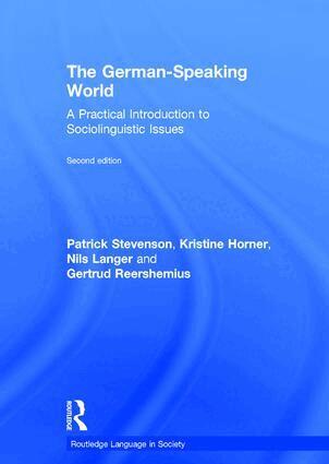 Patrick Stevenson, Kristine Horner, Nils Langer, Gertrud Reershemius - German-Speaking World, Inbunden