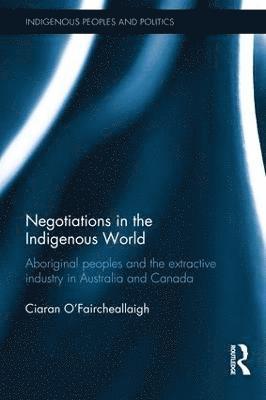 Negotiations in the Indigenous World 1